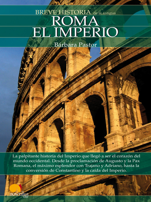 Title details for Breve Historia de Roma. El Imperio by Bárbara Pastor - Available